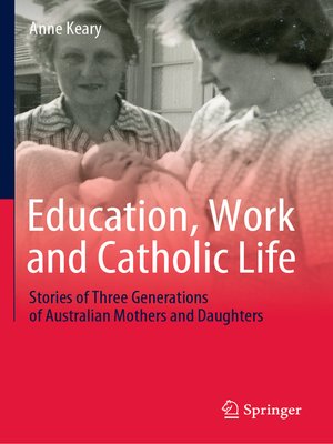 cover image of Education, Work and Catholic Life